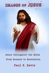 Images of Jesus: Jesus throughout the Bible from Genesis to Revelation Paperback – June 4, 2022